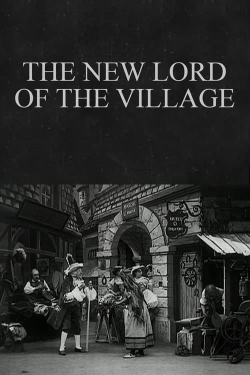 Постер до фільму «The New Lord of the Village»