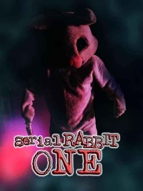 Poster for Serial Rabbit One
