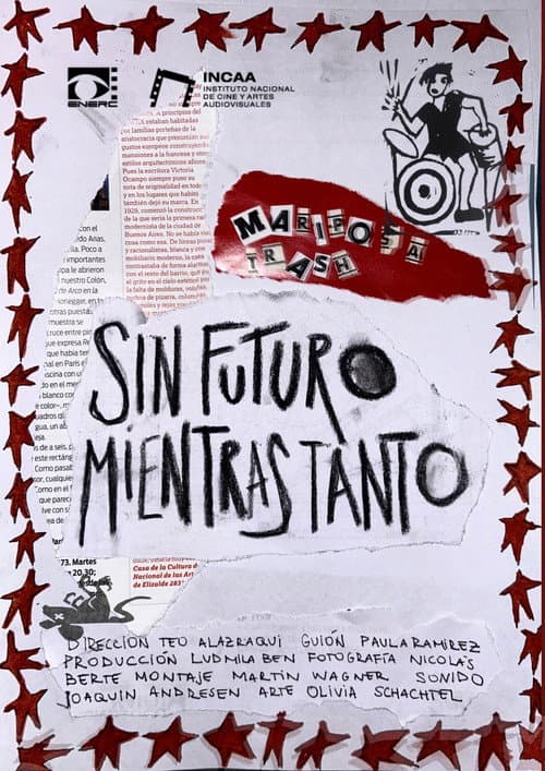 Poster for SIN FUTURO MIENTRAS TANTO