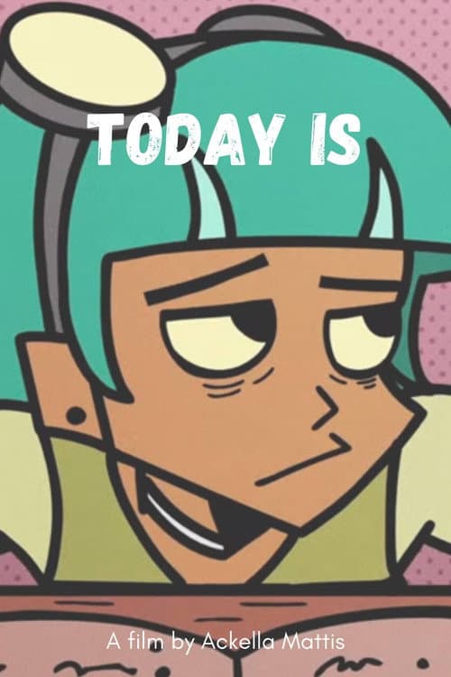 Poster for Today Is