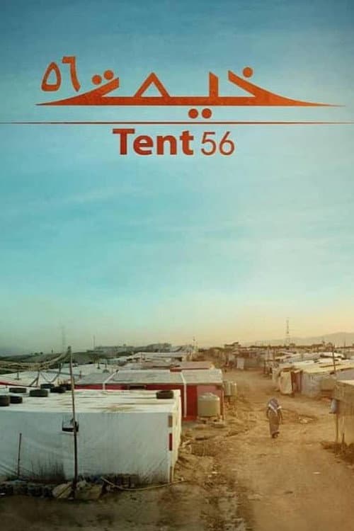 Poster for Tent 56