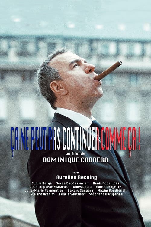Poster for Ça ne peut pas continuer comme ça!