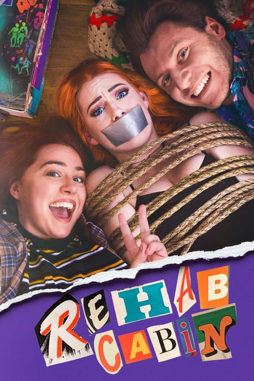 Poster for Rehab Cabin