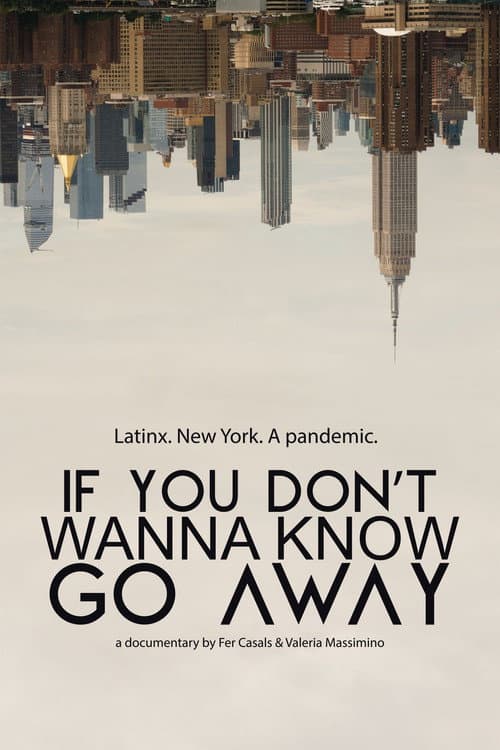 Poster for If you don't wanna know, go away