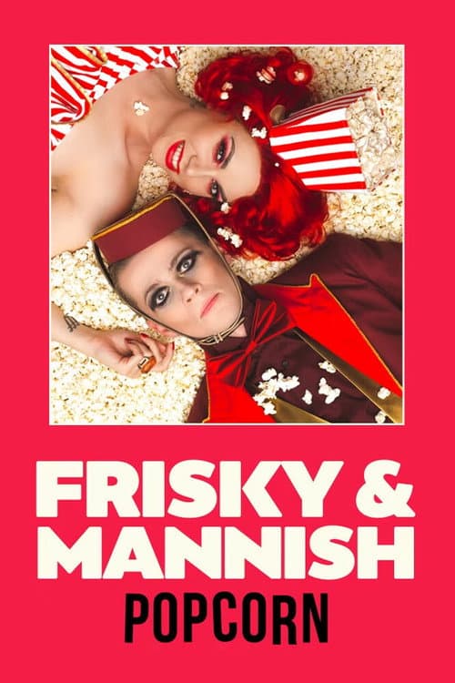 Poster for Frisky and Mannish: Popcorn