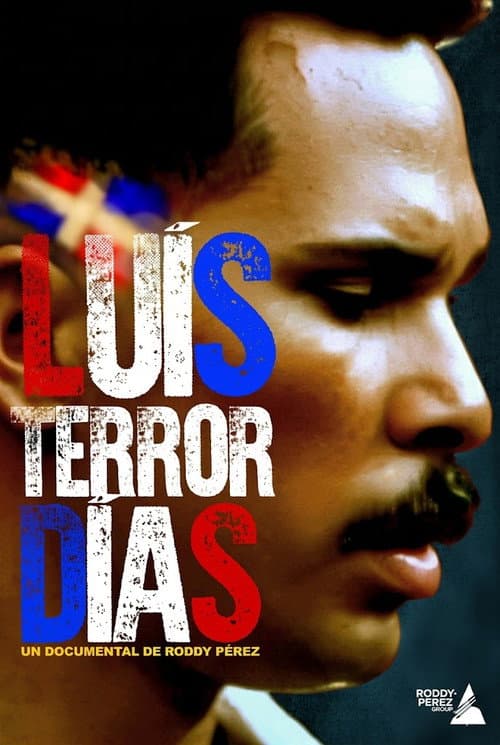 Poster for Luis Terror Días