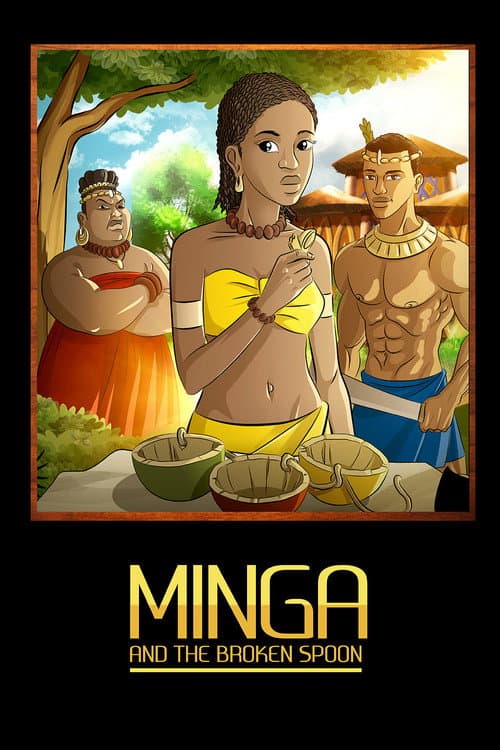 Poster for Minga and the Broken Spoon