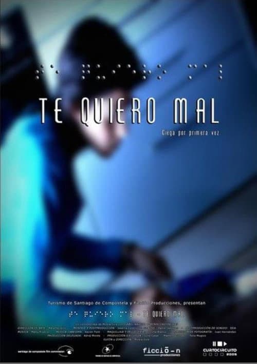 Poster for Te quiero mal