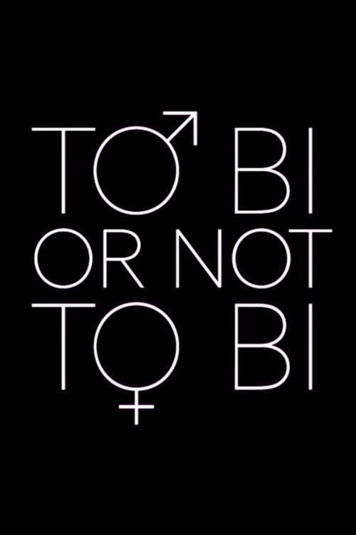 Poster for To Bi or Not to Bi