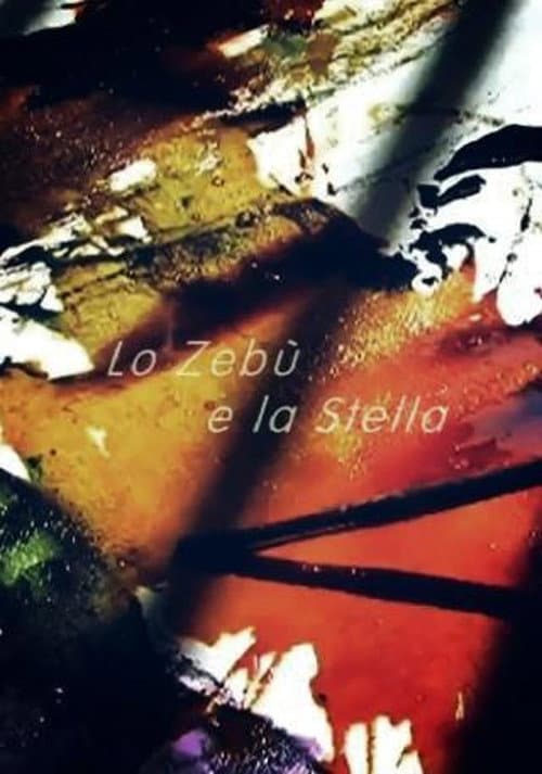 Poster for Lo zebù e la stella