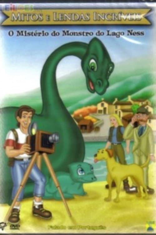 Постер до фільму «Wondrous Myths & Legends: The Mystery of the Loch Ness Monster»