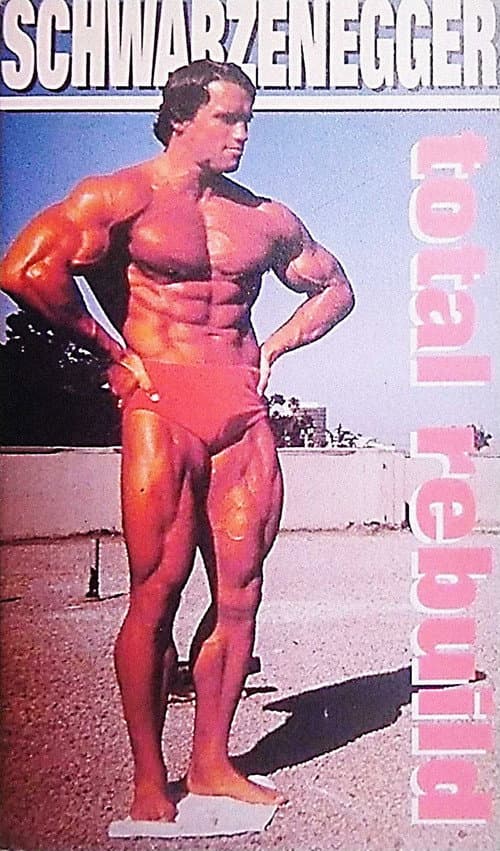Poster for Schwarzenegger: Total Rebuild