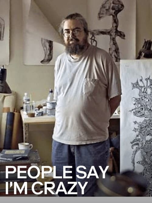 Poster for People Say I'm Crazy