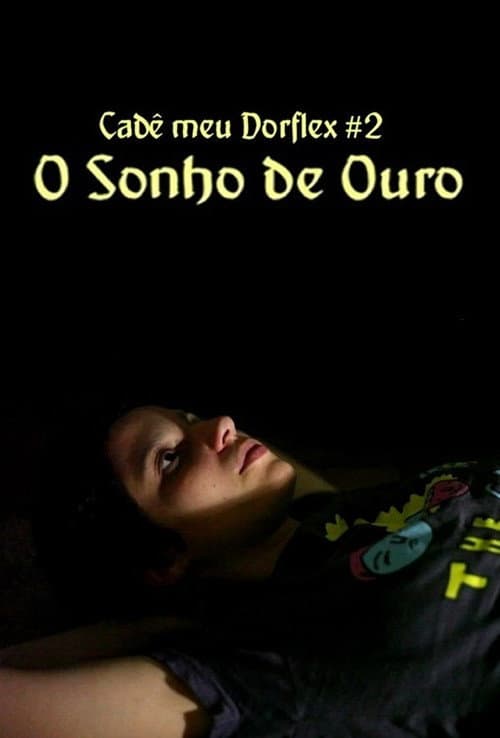 Poster for O Sonho de Ouro