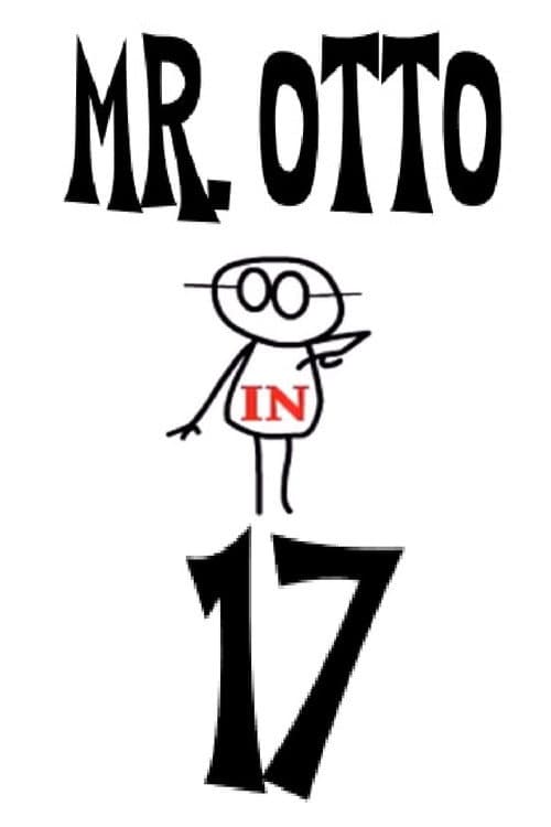 Poster for Mr. Otto in 17