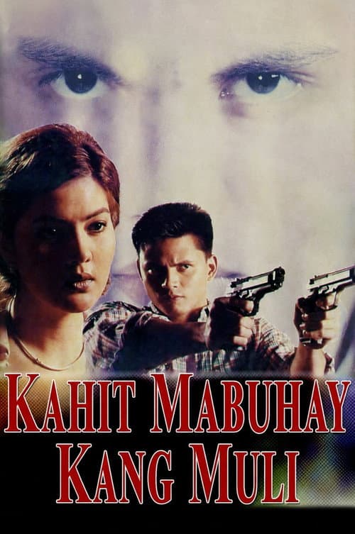 Poster for Kahit Mabuhay Kang Muli