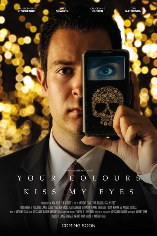 Poster for Your Colours Kiss My Eyes