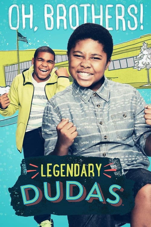 Poster for Legendary Dudas