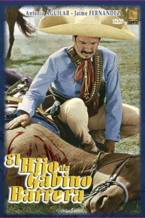 Poster for El Hijo De Gabino Barrera