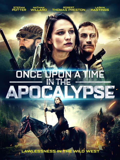 Poster for Once Upon a Time in the Apocalypse