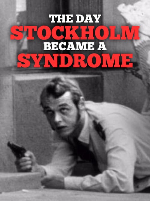 Poster for The Day Stockholm Became a Syndrome