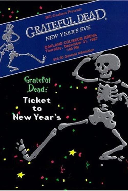Poster for Grateful Dead: Ticket to New Year's Eve Concert