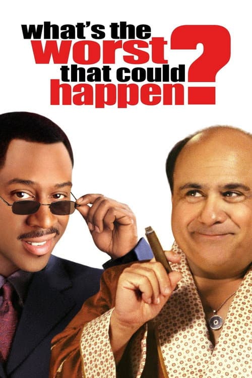 Poster for What's the Worst That Could Happen?