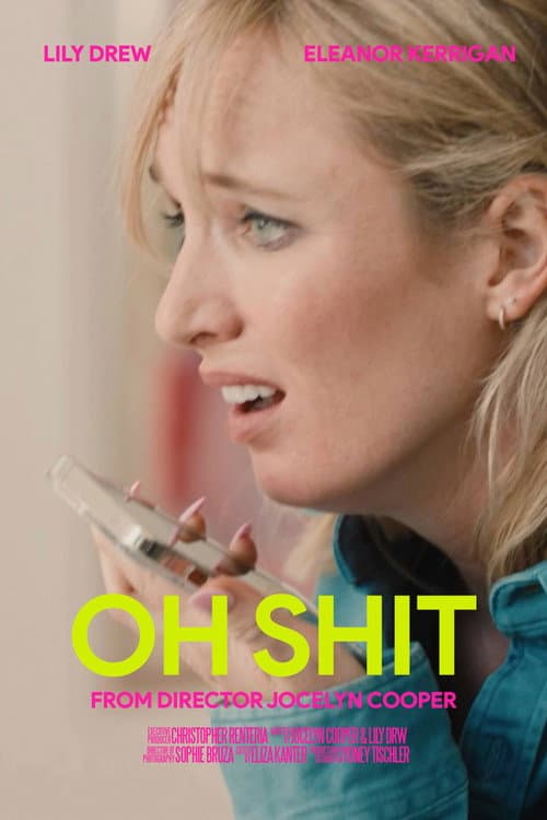 Poster for Oh Shit