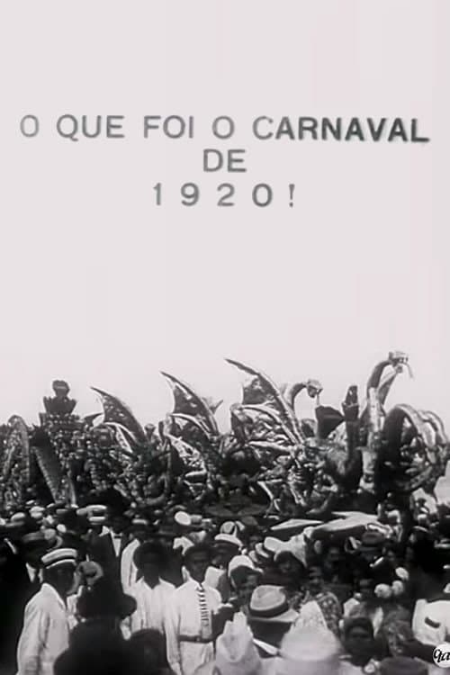 Poster for What Was the Carnival of 1920!
