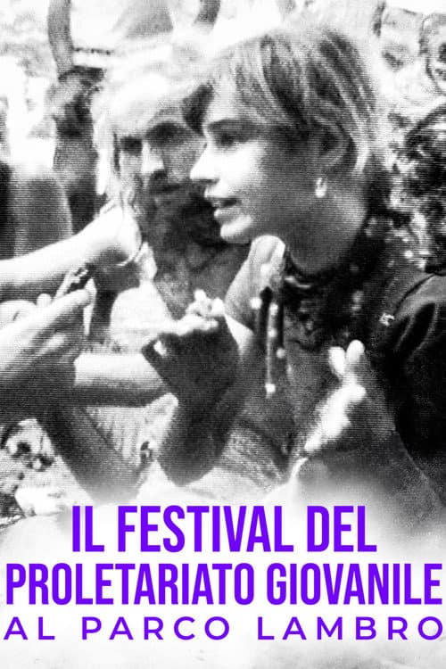 Poster for Il Festival del Proletariato Giovanile al Parco Lambro