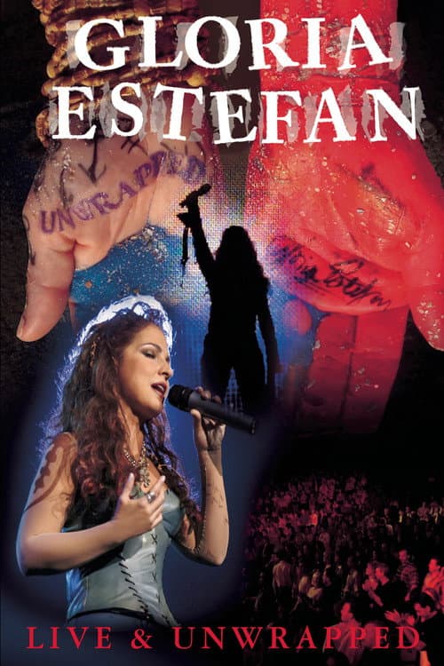 Poster for Gloria Estefan: Live and Unwrapped