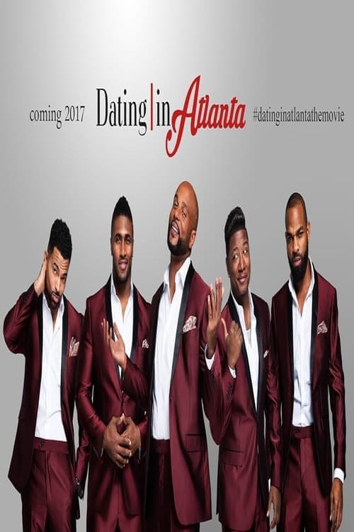 Poster for Dating in Atlanta: The Movie