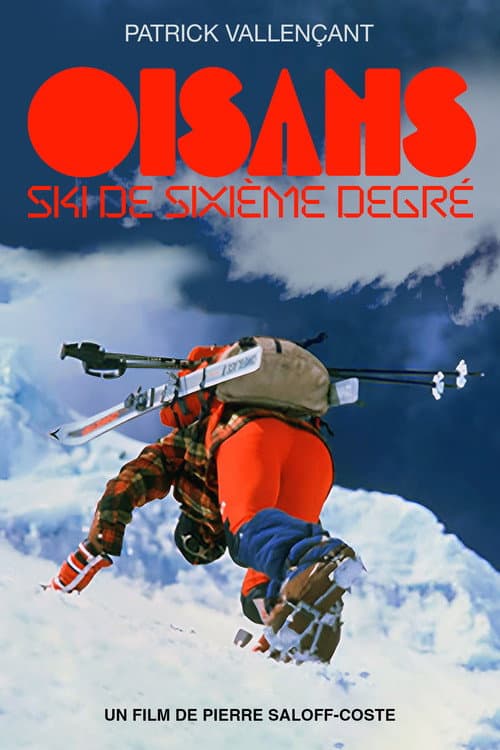 Poster for Oisans - Ski de sixième degré