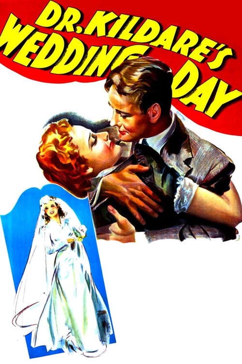 Poster for Dr. Kildare's Wedding Day