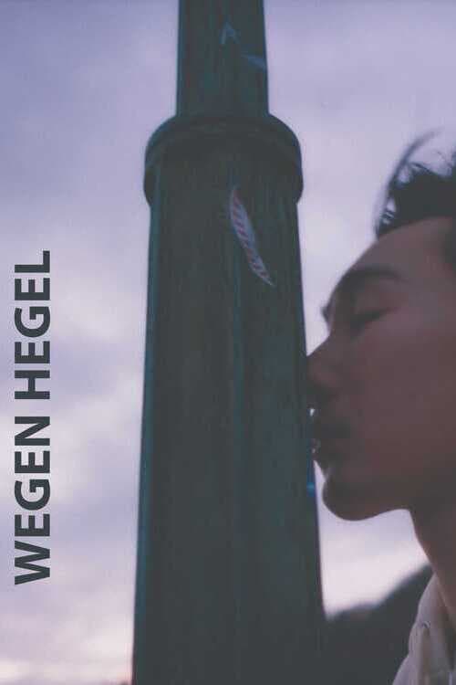 Poster for Wegen Hegel