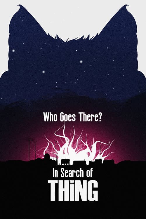 Poster for Who Goes There? In Search of The Thing