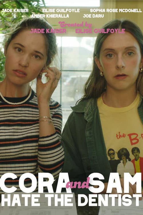 Poster for Cora and Sam Hate the Dentist