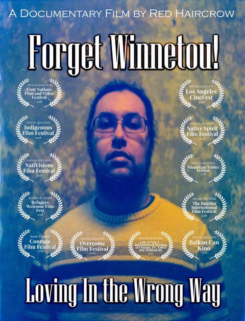 Poster for Forget Winnetou! Loving in the Wrong Way