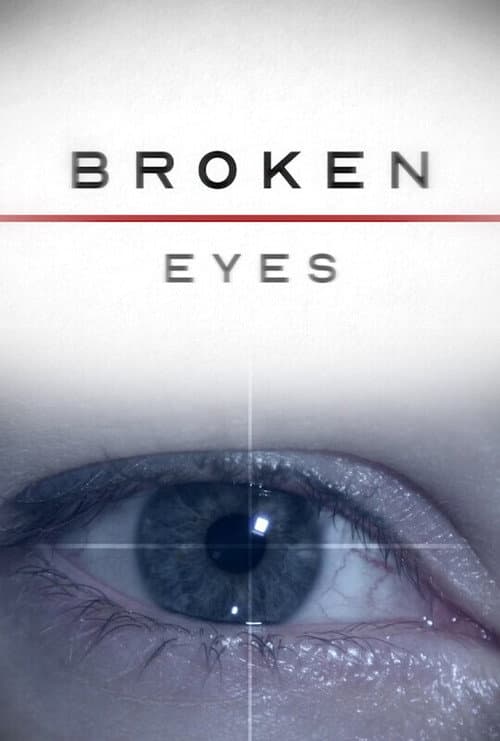 Poster for Broken Eyes