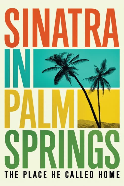 Poster for Sinatra in Palm Springs