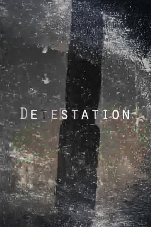 Poster for Detestation