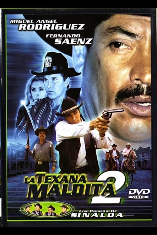 Poster for La texana maldita 2