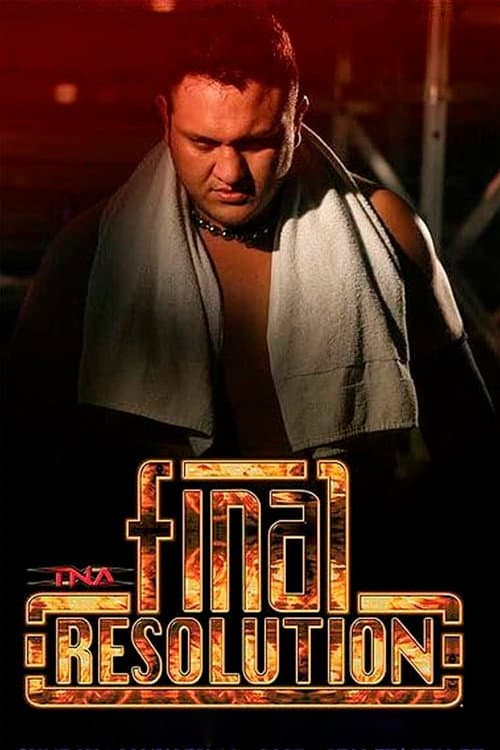 Poster for TNA Final Resolution 2007
