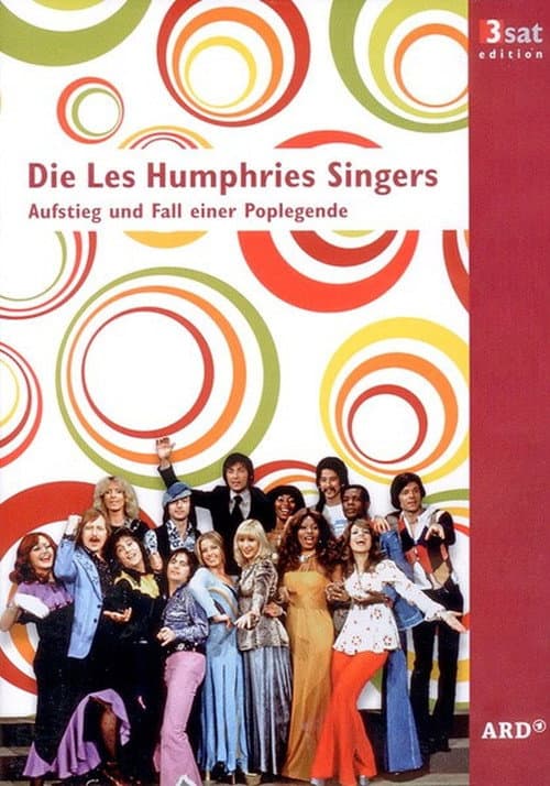 Poster for Die Les Humphries Singers - Aufstieg und Fall einer Poplegende