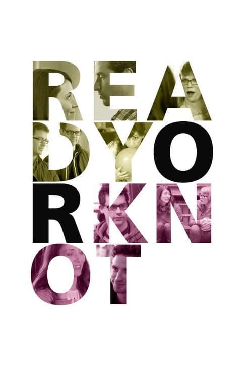 Poster for Ready or Knot