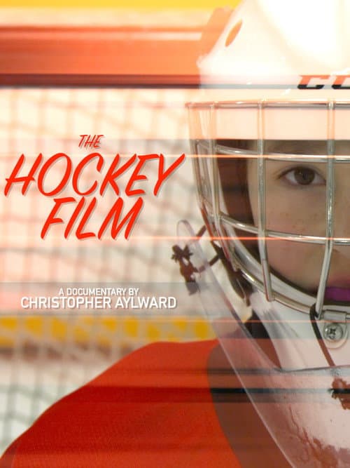 Постер до фільму «The Hockey Film»