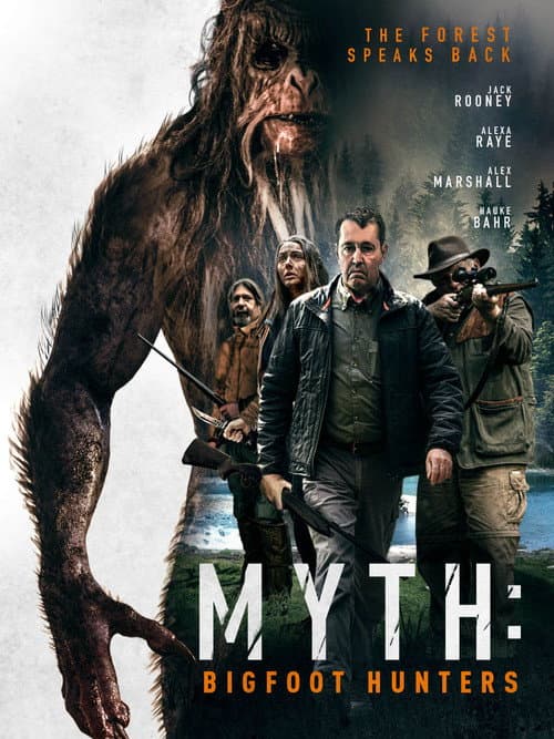 Poster for Myth: Bigfoot Hunters