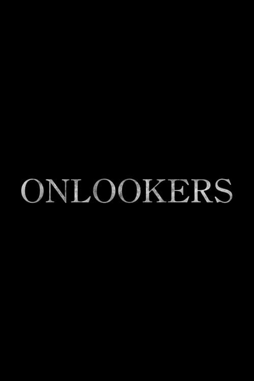 Poster for Onlookers