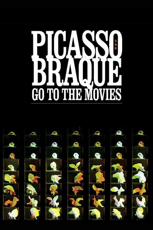 Poster for Picasso and Braque Go to the Movies