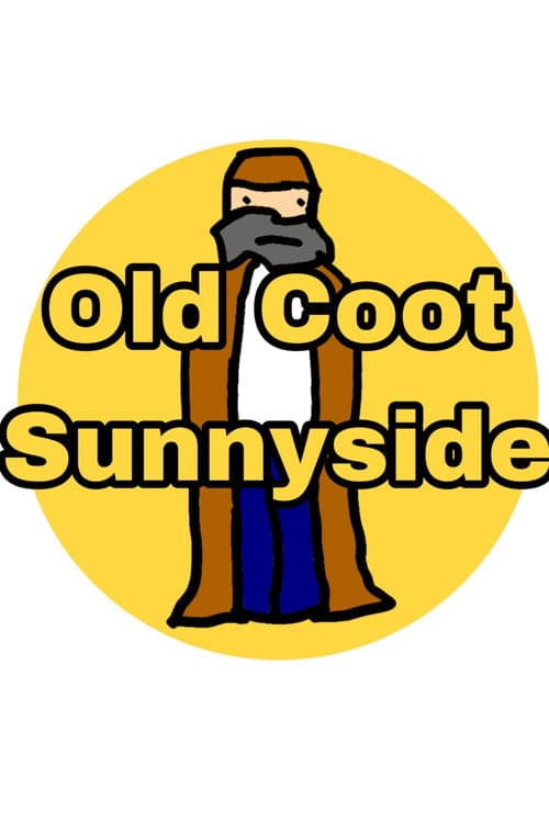 Poster for Old Coot Sunnyside